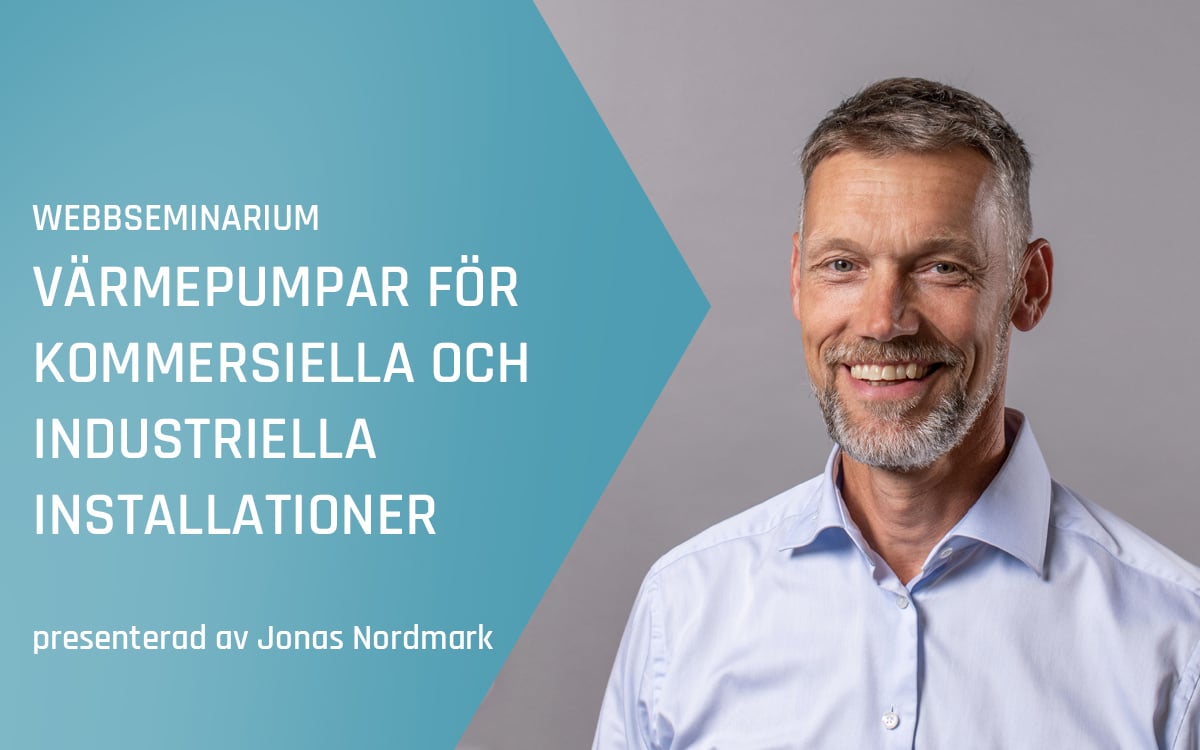 Advansor webbseminarium - Värmepumpar för kommersiella och industriella installationer